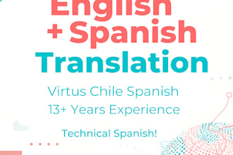 translate english to spanish with native chilean accuracy