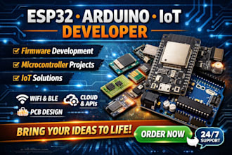 design esp32, arduino, iot firmware and microcontroller projects