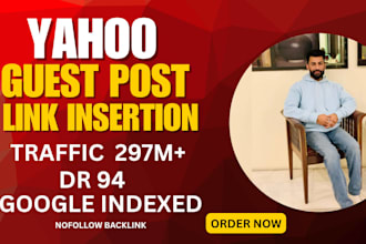 provide yahoo guest post and high authority link insertion