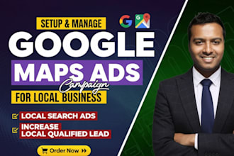 setup and manage google maps ads, gmb ppc campaign for qualified local leads