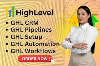 setup ghl crm, pipelines, automations, workflows, account setup