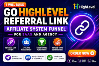 build gohighlevel referral link affiliate system funnel for ghl saas and agency