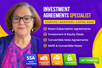 prepare share subscription, investment, equity and convertible note agreements