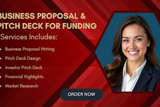 create a business proposal and pitch deck for funding