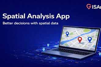 develop web gis app for spatial analysis to boost decisions