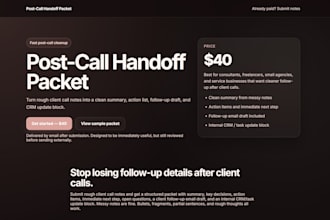 turn rough client call notes into a clean handoff packet