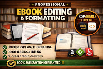 do ebook editing and formatting, manuscript formatting and proofreading