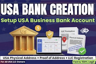 create business USA bank, provide USA physical address and proof of address