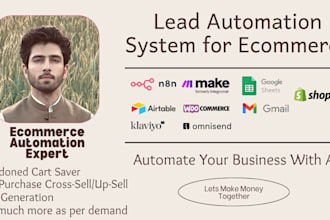 build ecommerce automation for cart recovery, upsells and lead generation