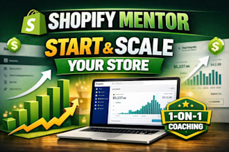 be your shopify coach dropshipping mentor ecommerce coach marketing coaching, VA