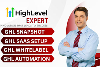 ghl snapshot ghl  saas setup ghl whitelabel ghl automation