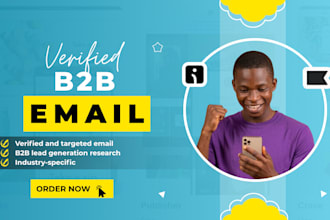 build a verified email list for b2b lead generation and outreach
