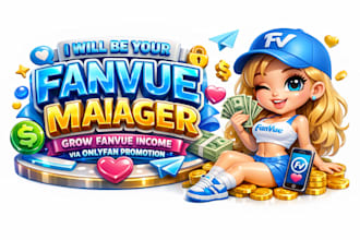 be your fanvue manager grow fanvue income via onlyfan promotion fanvue promotion