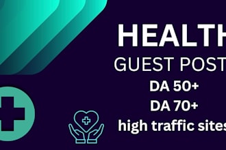 build powerful health backlinks with premium health guest posts
