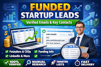 funded startup leads with verified emails, founders and key contacts