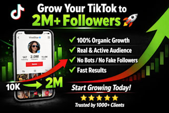 grow your tiktok followers 2m fast with and organic audience