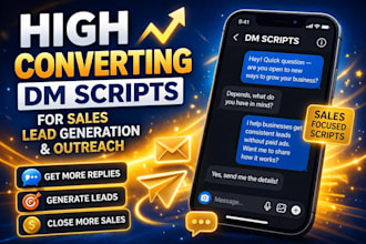 write high converting dm sales script and lead generation