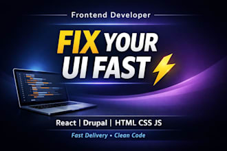 build responsive UI and fix frontend bugs in react drupal HTML CSS js