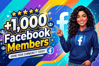 provide you 2000 facebook members fast