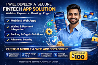 develop a secure fintech web and app wallet, payments, banking  crypto solution