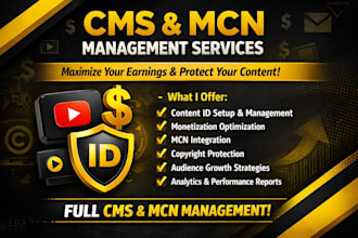 manage complete mcn and cms setup, monetization