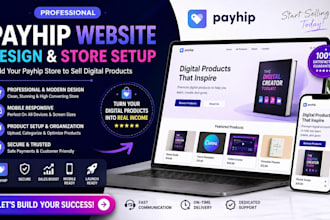 design a professional payhip website or build your payhip store to sell digital