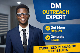 do targeted dm outreach and generate leads for your business