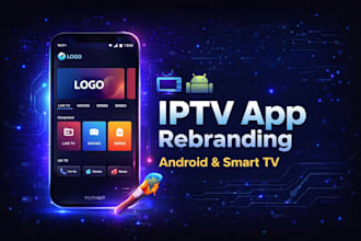 rebrand android iptv app with your logo and branding