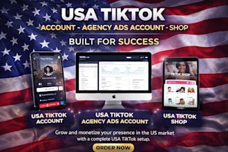 create USA tiktok account, USA tiktok agency ads account, USA tiktok shop