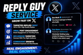 grow your account with viral reply guy strategy and engagement