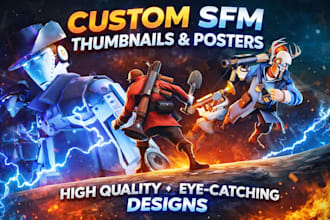 create custom source filmmaker posters, youtube thumbnail and renders