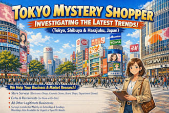 be a professional mystery shopper in tokyo,japan