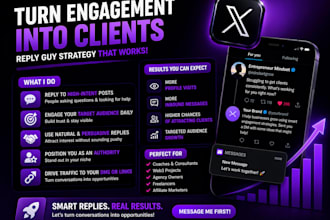 use reply guy strategy to generate leads and clients on twitter x