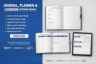 design a custom journal, planner, and logbook interior for amazon KDP
