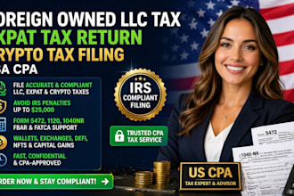 file foreign owned llc tax expat tax return crypto tax filing USA CPA