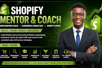be your shopify mentor dropshipping coach ecommerce consultant shopify coach