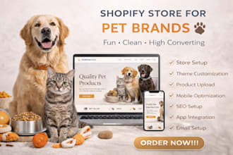 build a high converting shopify store for pet products and accessories