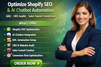 optimize shopify SEO ai chatbot automation ghl cro audit sales funnel conversion