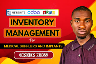 setup and fix your netsuite, odoo, zoho inventory for medical suppliers