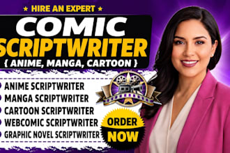 write an anime script, manga script, webtoon, comic or cartoon script episodes