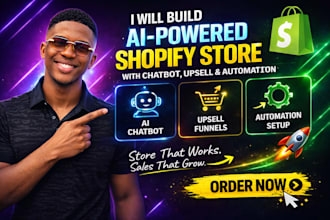 build ai powered shopify store with chatbot upsell and automation