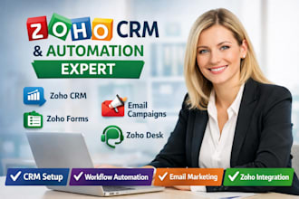 setup zoho one zoho crm, zoho email campaigns, zoho forms, zoho desk, automation