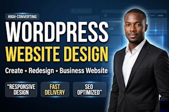 create wordpress website redesign wordpress or build responsive business website