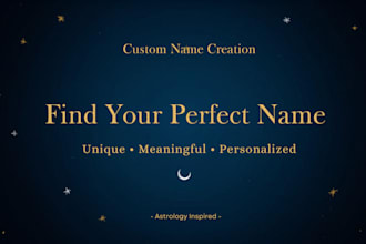 create a unique and meaningful name based on astrology and chinese wisdom
