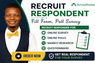 recruit survey respondents or survey participants to answer your survey
