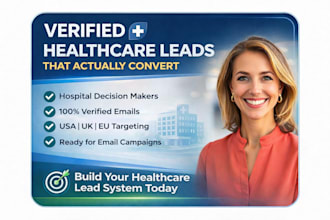 build a verify dentist healthcare leads system for email marketing campaigns