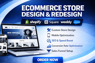 design redesign shopify, weebly, square online, and salesforce commerce stores