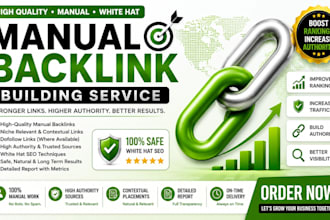 build high authority manual backlinks for your business