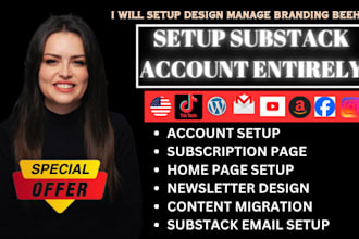 fully setup substack account manage  substack post design substack beehiiv