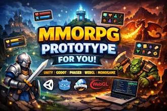 make an mmorpg prototype for you in unity, phaser, godot, webgl, monogame